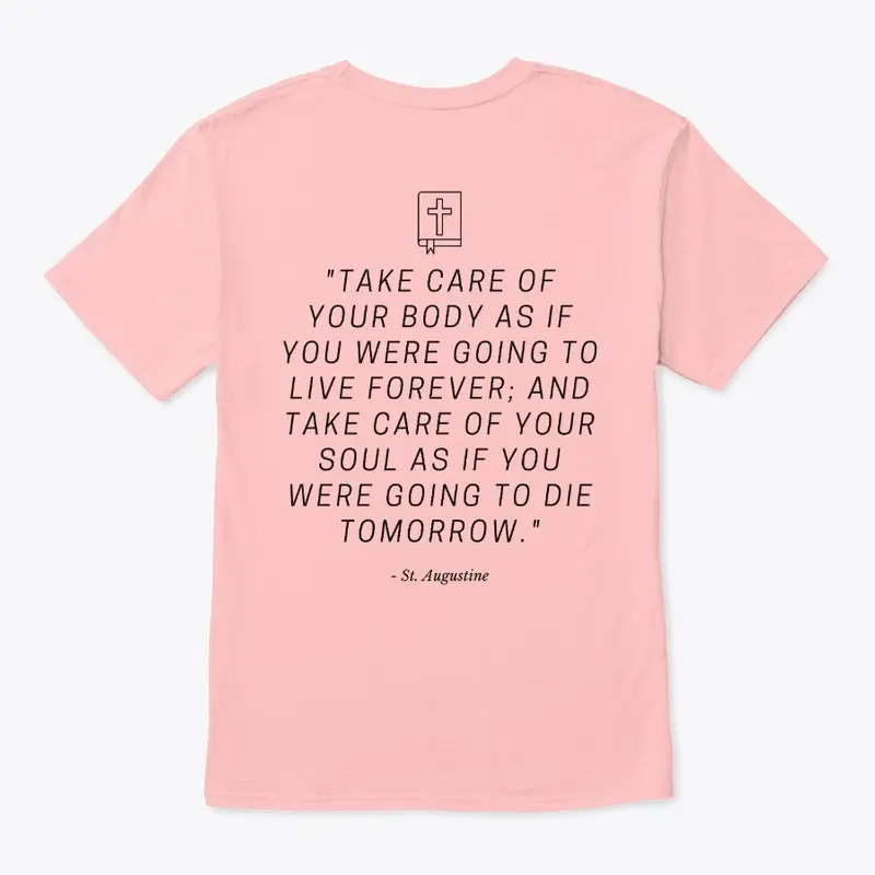 St. Augustine Inspirational Quote Shirt