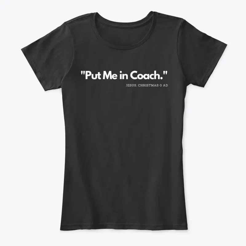 Funny Jesus God Coach Shirt