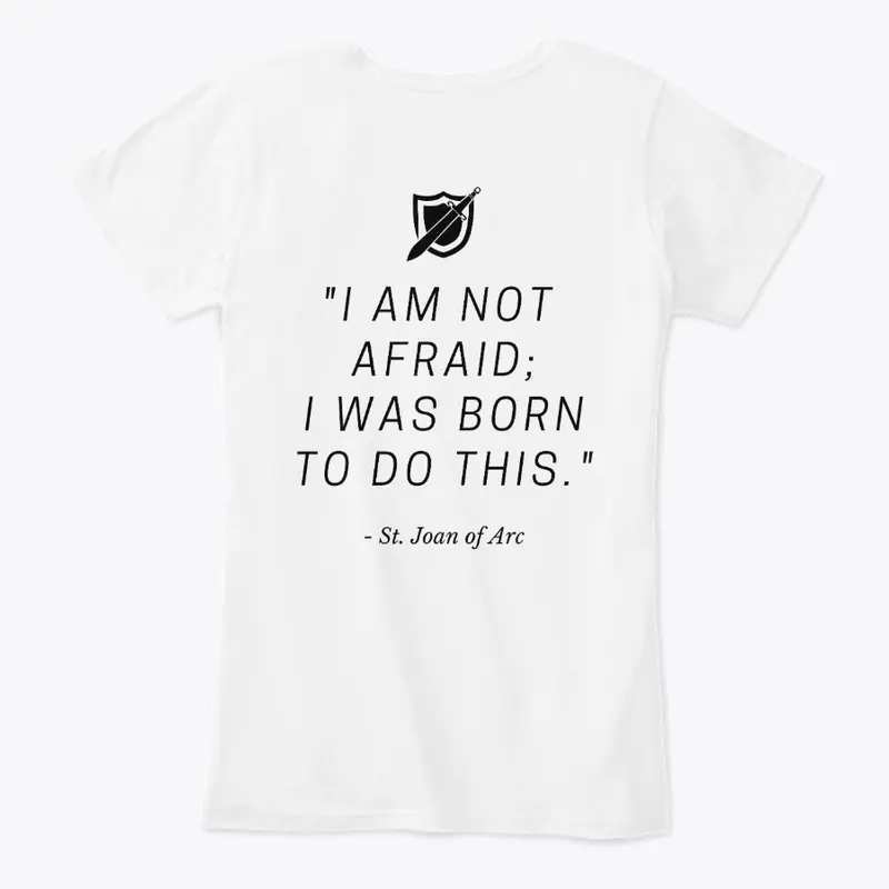 St. Joan of Arc Quote Shirt